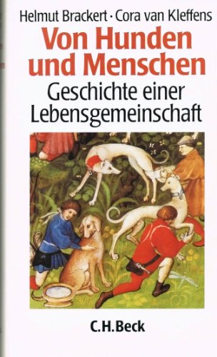 Stock image for Von Hunden und Menschen. Geschichte einer Lebensgemeinschaft for sale by medimops
