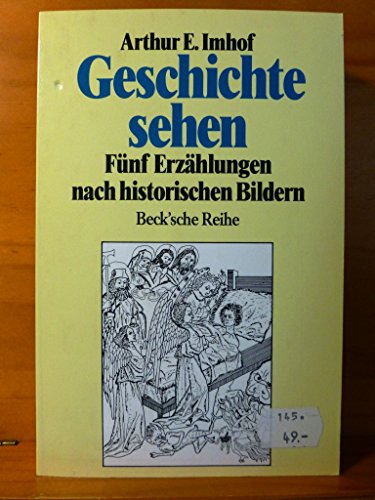 Beispielbild fr Geschichte sehen zum Verkauf von Versandantiquariat Felix Mcke