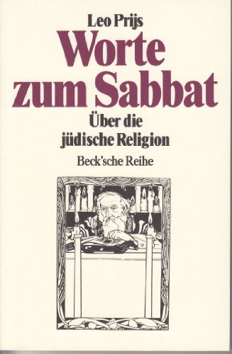 Stock image for Worte zum Sabbat. ber die jdische Religion for sale by Antiquariaat Schot