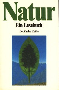 Natur. Eine Lesebuch - Rolf Peter Sieferle