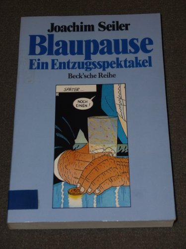 Stock image for Blaupause. Ein Entzugsspektakel. for sale by medimops