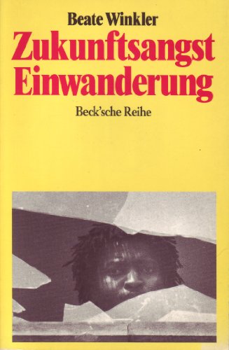Stock image for Zukunftsangst Einwanderung for sale by Bernhard Kiewel Rare Books