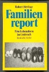 Beispielbild fr familienreport-eine_lebensform_im_umbruch zum Verkauf von Ammareal