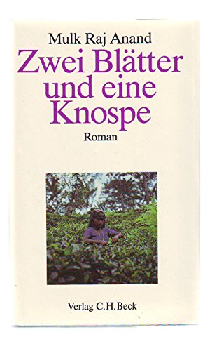 9783406341182: Zwei Bltter und eine Knospe. Roman