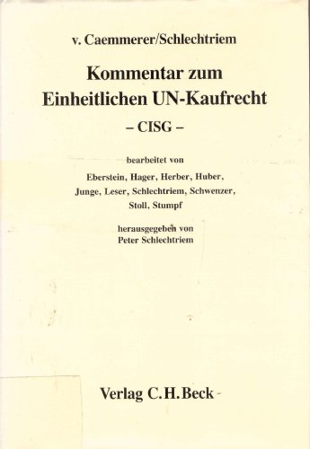 Beispielbild fr Kommentar zum Einheitlichen UN-Kaufrecht. Das bereinkommen der Vereinten Nationen ber Vertrge ber den internationalen Warenkauf (CISG-Kommentar) zum Verkauf von medimops