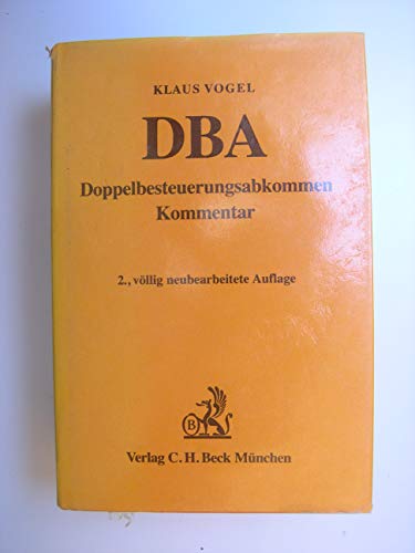 Stock image for Doppelbesteuerungsabkommen der Bundesrepublik Deutschland auf dem Gebiet der Steuern vom Einkommen und Vermo gen: Kommentar auf der Grundlage der Musterabkommen (German Edition) for sale by dsmbooks