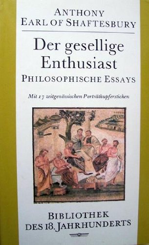 Stock image for Der gesellige Enthusiast. Philosophische Essays for sale by medimops