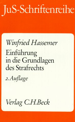 Imagen de archivo de JuS-Schriftenreihe, H.77, Einfhrung in die Grundlagen des Strafrechts a la venta por medimops