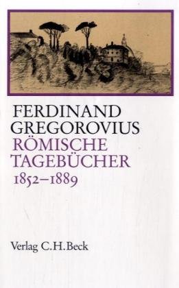 Stock image for Rmische Tagebcher 1852-1889 for sale by bookdown