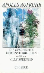Stock image for Apolls Aufruhr : Die Geschichte der Unsterblichen for sale by mneme