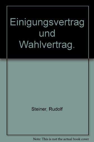 Stock image for Bd. 2: Einigungsvertrag und Wahlvertrag for sale by Buchpark
