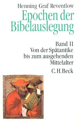 Stock image for Epochen der Bibelauslegung, Bd.2, Von der Sptantike bis zum Ausgang des Mittelalters: Band II for sale by medimops