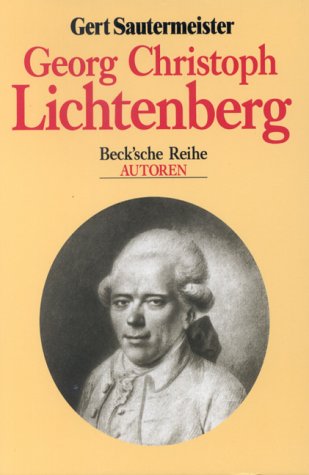 Stock image for Georg Christoph Lichtenberg (Beck'sche Reihe) (German Edition) for sale by Priceless Books