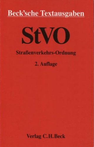 Strassenverkehrs-Ordnung: Mit StVO/DDR : Textausgabe mit Sachverzeichnis (Beck'sche Textausgaben) (German Edition) (9783406351891) by Unknown Author