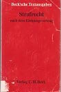 Strafrecht nach dem Einigungsvertrag: Textausgabe (Beck'sche Textausgaben) (German Edition) (9783406351921) by Michael: Lemke