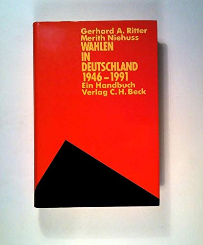 Beispielbild fr Wahlen in Deutschland 1946 - 1991 : ein Handbuch zum Verkauf von ACADEMIA Antiquariat an der Universitt