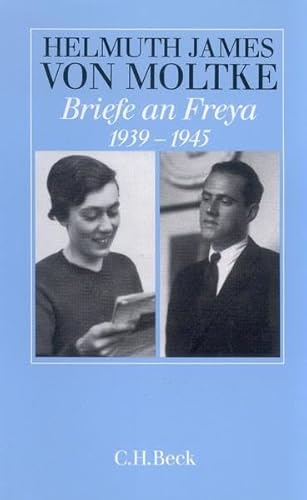 Beispielbild fr Briefe an Freya : 1939 - 1945. Hrsg. von Beate Ruhm von Oppen zum Verkauf von Antiquariat  Udo Schwrer