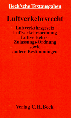 9783406353161: Luftverkehrsrecht (Livre en allemand)