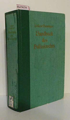 Beispielbild fr Handbuch des Polizeirechts. zum Verkauf von Kloof Booksellers & Scientia Verlag