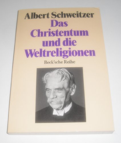 Das Christentum und die Weltreligionen. Zwei Aufsätze zur Religionsphilosophie