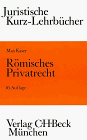 Stock image for Rmisches Privatrecht. Juristische Kurz-Lehrbcher. for sale by Antiquariat Hans Hammerstein OHG