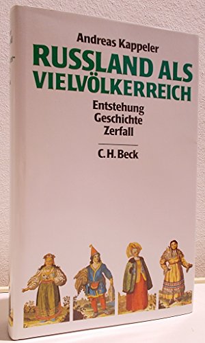 Stock image for Ruland als Vielvlkerreich. Entstehung - Geschichte - Zerfall for sale by medimops