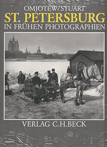 Beispielbild fr Sankt Petersburg in frhen Photographien. zum Verkauf von Antiquariat Bernhardt