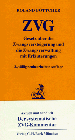 Stock image for Gesetz ber die Zwangsversteigerung und die Zwangsverwaltung ( ZVG) for sale by medimops