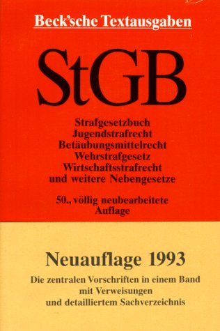 Imagen de archivo de Strafgesetzbuch (StGB). Textausgabe mit Verweisen und Sachverzeichnis a la venta por Bernhard Kiewel Rare Books