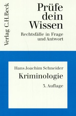 Kriminologie - Schneider, Hans Joachim