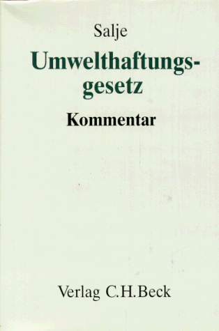 9783406371103: Umwelthaftungsgesetz: Kommentar (German Edition)