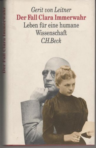 9783406371141: Der Fall Clara Immerwahr: Leben für eine humane Wissenschaft (German Edition)