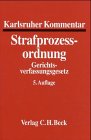 Beispielbild fr Karlsruher Kommentar Zur Strafprozessordnung Und Zum Gerichtsverfassungsgesetz Mit Einfuhrungsgesetz zum Verkauf von Munster & Company LLC, ABAA/ILAB