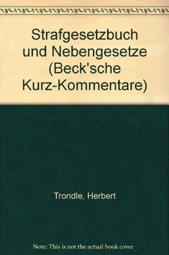 Stock image for Strafgesetzbuch und Nebengesetze. 46. Auflage for sale by HJP VERSANDBUCHHANDLUNG
