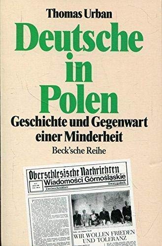 Deutsche in Polen. Geschichte und Gegenwart einer Minderheit.