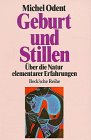 Beispielbild fr Geburt und Stillen. ber die Natur elementarer Erfahrungen zum Verkauf von medimops