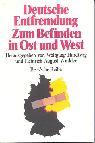 Stock image for Deutsche Entfremdung. Zum Befinden in Ost und West. for sale by Grammat Antiquariat