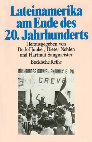 Beispielbild fr Lateinamerika am Ende des 20. Jahrhunderts. zum Verkauf von Antiquariat & Verlag Jenior