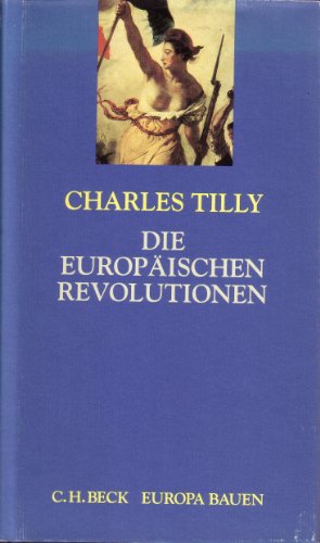 Beispielbild fr Die europischen Revolutionen. zum Verkauf von Ammareal