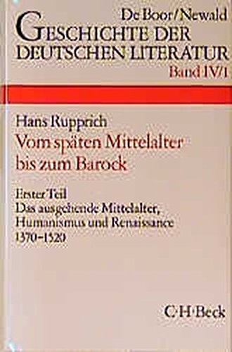 9783406378980: Die deutsche Literatur vom spten Mittelalter bis zum Barock