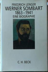 Werner Sombart 1863-1941. Eine Biographie.