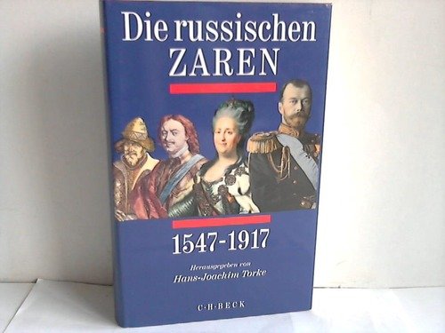 Stock image for Die russischen Zaren 1547 - 1917. for sale by Antiquariat KAMAS