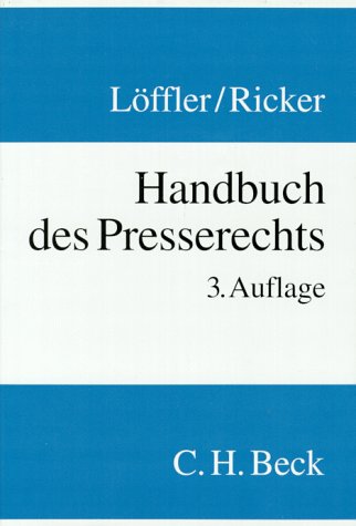 Handbuch des Presserechts (German Edition) (9783406383274) by Ricker, Reinhart