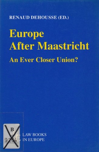 Europe After Maastricht (CÃ³digos con Jurisprudencia) (Spanish Edition) (9783406383427) by Renaud Dehousse