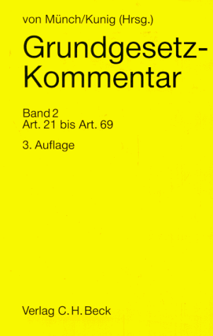 9783406384837: Grundgesetz-Kommentar. Band 2 (Art. 21 bis Art. 69).