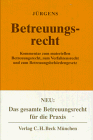 Betreuungsrecht ( BtR) - Bernd Klüsener