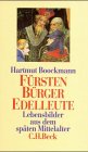 Fürsten, Bürger, Edelleute - Boockmann, Hartmut: