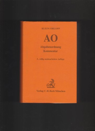 Abgabenordnung : einschließlich Steuerstrafrecht - Klein, Franz ; Orlopp, Gerd ; Brockmeyer, Hans Bernhard