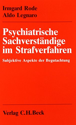 9783406387449: Psychiatrische Sachverstndige im Strafverfahren: Subjektive Aspekte der Begutachtung