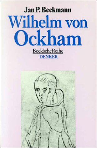 Wilhelm von Ockham - Jan P. Beckmann